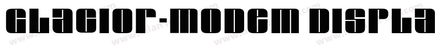 Glacior-Modem Displa字体转换